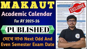Finally MAKAUT New Academic Calendar Published For 2025-26 | Odd & Even Sem Exam Date #makaut