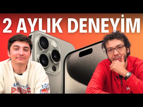 EN SAMİMİ GERÇEKLER! | iPhone 15 Pro Max ile Haftalar Sonra | 2 Ayda Neler Yaşadık?