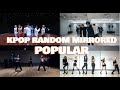 [POPULAR] ~ KPOP RANDOM DANCE MIRRORED ~ Old and New
