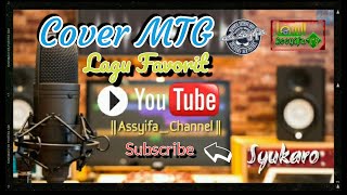 Marawis As Syifa - Lagu Terfavorit Cover MTG || Syukaro