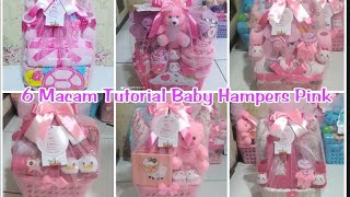 6 Tutorial Models Baby Hampers For Baby Girl || Specially Pink Lovers