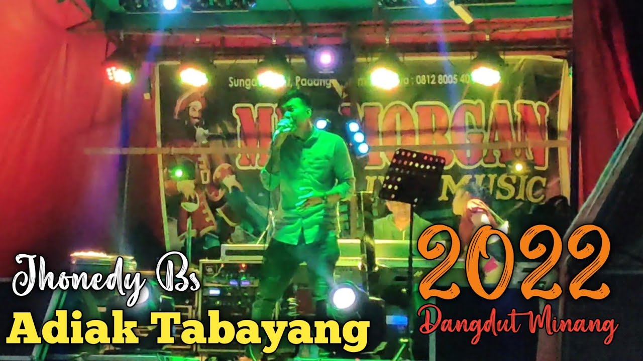 Adiak Tabayang - Jhonedy Bs | Dangdut Minang Cover Orgen Tunggal Terbaru