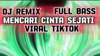Download Lagu DJ MENCARI CINTA SEJATI FULL BASS !! REMIX MANTAP TERBARU VIRAL TIKTOK 🔊🔊 INI DIA YANG KALIAN CARI MP3 Download Lagu DJ MENCARI CINTA SEJATI FULL BASS !! REMIX MANTAP TERBARU VIRAL TIKTOK 🔊🔊 INI DIA YANG KALIAN CARI MP3