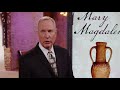 Max Lucado - Mary Magdalene, Jesus | Episode 10