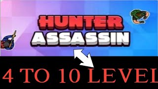 Hunter assanssin 4 to 10 level screenshot 5