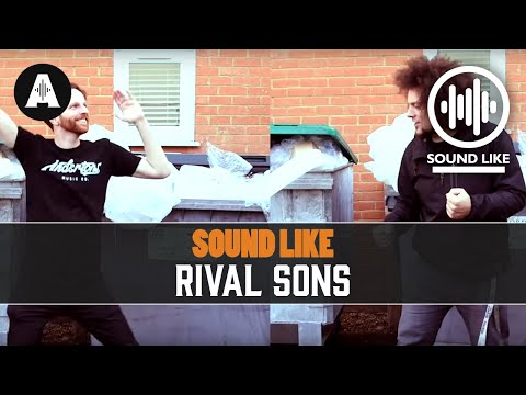 Sound Like Versus - Rival Sons - Without Busting The Bank