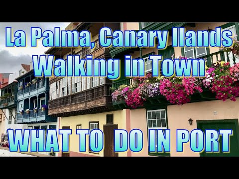 Walking in Santa Cruz de la Palma, Canary Islands - What to do on Your Day in Port