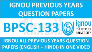 BPSC-133 || IGNOU PREVIOUS YEARS QUESTION PAPERS || BPSC-133 EXAM QUESTION PAPER IN HINDI &amp; ENGLISH