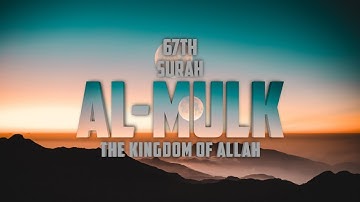 Surah Al-Mulk - سورة الملک | Quran Surah 67 | EMOTIONAL [HD]