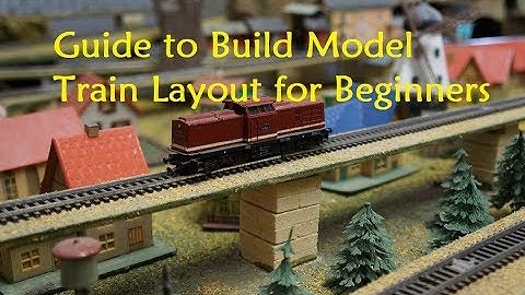 Guide to Build Model Train Layout for Beginners - DCC Model Trains