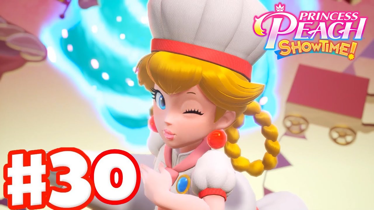 Princess Peach Showtime Gameplay Part 30 The Dim Baker & the Bewitching Sweets (All Collectibles)