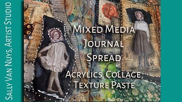 USING TEXTURE PASTE, ACRYLICS & COLLAGE IN AN ART JOURNAL: Tutorial on Using Texture Art Materials