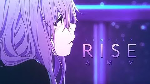 Koe No Katachi ❤ RISE「ＡＭＶ」[4K REUPLOAD]