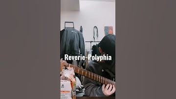 Thumbnail of Reverie-Polyphia