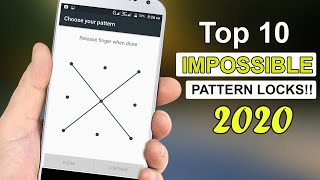 Top 10 Impossible Pattern Locks! You Should Know [2020]