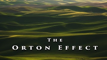 Orton effect - Adding a glow and dreamy effect to landscape photos