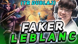 FAKER LEBLANC OYNANIŞ TÜRKÇE DUBLAJ (FULL)