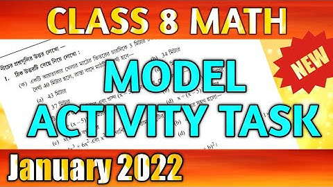 Class 8 Math Model Activity Task january 2022