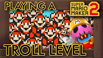 Playing A Troll Level For The First Time in Super Mario Maker 2