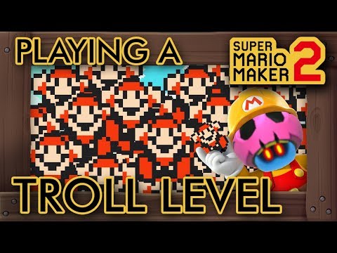Playing A Troll Level For The First Time in Super Mario Maker 2