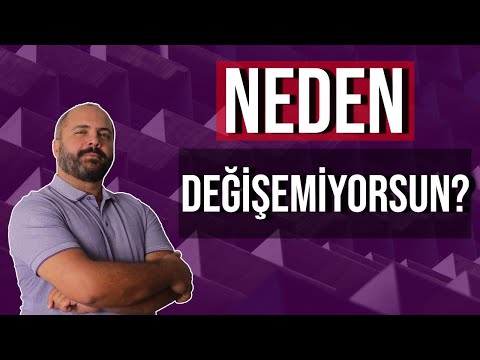 DEĞİŞİM ENGELLERİ - NEDEN DEĞİŞEMİYORSUN? - Kişisel Gelişim Videoları