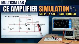 Full Multisim Lab Tutorial,CE Amplifier with Multisim,Simulationlab CE Amplifier,CE Amplifier ECA Lab News