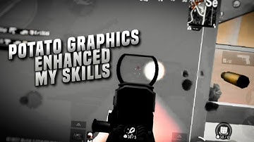 Potato Graphics Enhanced My Skills - SAMSUNG,A3,A5,A6,A7,J2,J5,J7,S5,S6,S7,59,A10,A20,A30,A50,A70