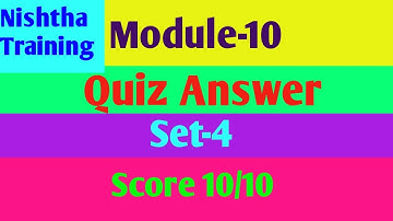 Nishtha/Module-10/Set-4/Self Assessment Answer#Nishtha, #Quiz#Answer