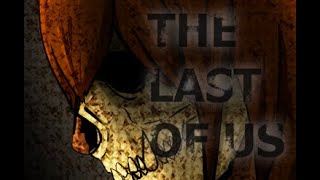 The Last Of Us 1 - Timelapse