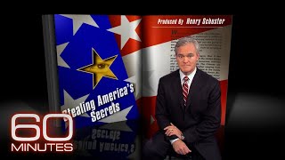 60 Minutes Archive: Stealing America's Secrets