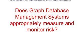 Graph Database Management Systems 47 Attainment Canons
