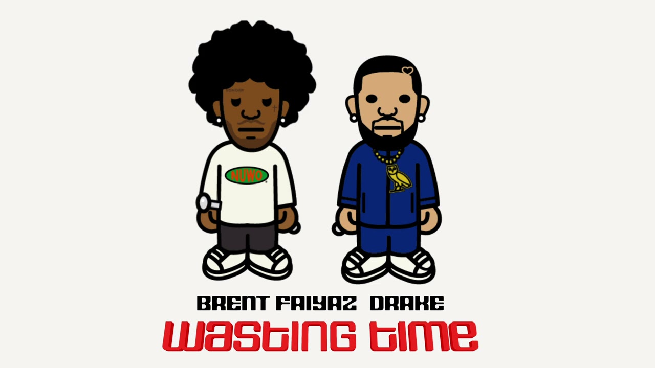 Brent Faiyaz Ft Drake - Wasting Time [Official Audio]