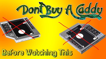 Universal or Unibody which one should you Buy | 9.5mm Caddy SATA |  Caddy Hard Disk Installation