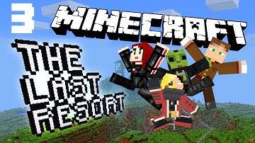 Minecraft: The Last Resort - In the Castle! w/ Friends - Part 3