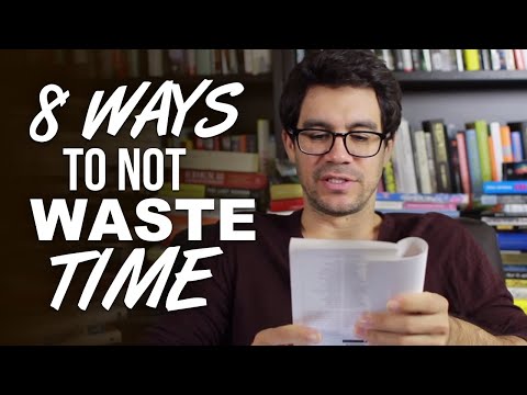 8 Ways To Not Waste Time And Procrastinate 