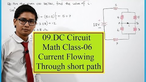 09.DC Circuit Math Class-06.. DC Circuit Math Class-06