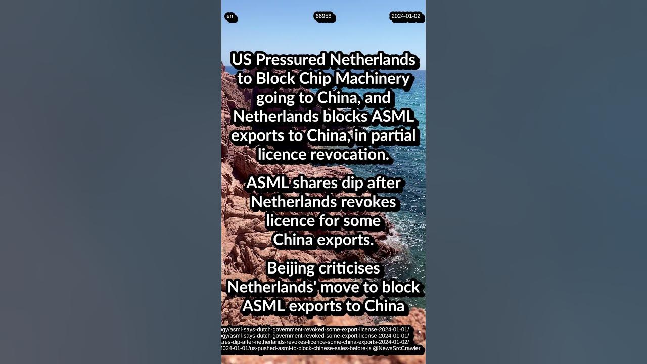 US Pressured Netherlands to Block China bound Chip Machinery. ASML shares dip. Beijing criticises NL - YouTube
