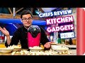 Chefs Review Kitchen Gadgets | Vol.6
