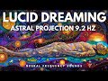 Unlock Lucid Dreaming With this VERY POWERFUL 9.2 Hz Theta Frequency
