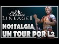 Lineage 2 Classic - Un TOUR por L2 Classic Official Server