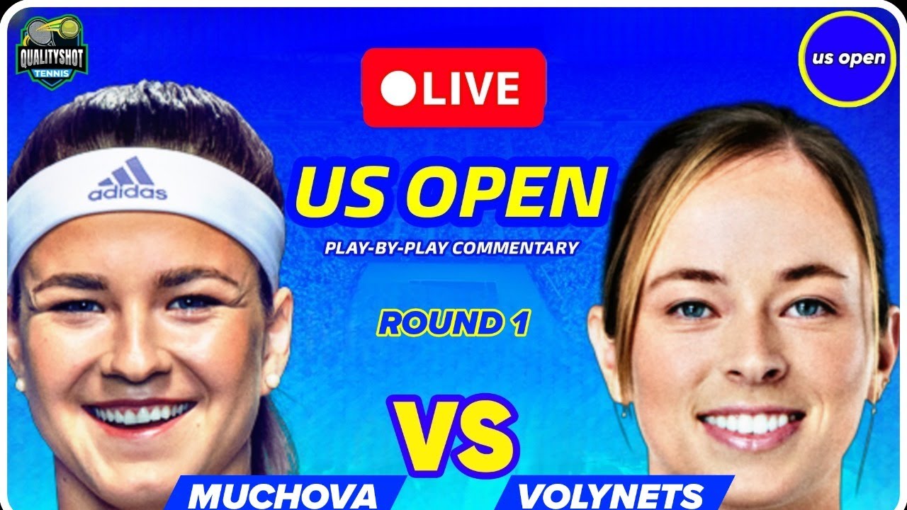 🎾MUCHOVA vs VOLYNETS | US Open 2024 | LIVE Tennis Play-by-Play Stream