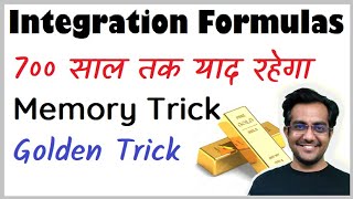 Integration Formulas  Memorization Golden Trick  indefinite integration  Basic mathematical tool