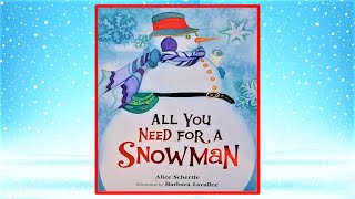 ⛄ All You Need For A Snowman - Read Aloud Kid's Book