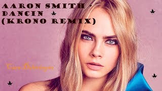 Aaron Smith - Dancin (KRONO Remix) | Монтаж | Девушки танцуют