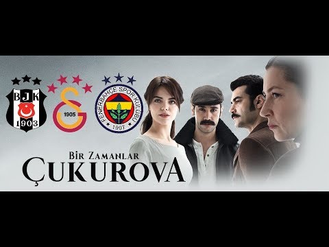 BİR ZAMANLAR ÇUKUROVA OYUNCULARI HANGİ TAKIMLI - HANGİ TAKIMI TUTUYORLAR?