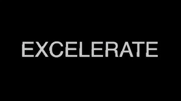 Excelerate Intro