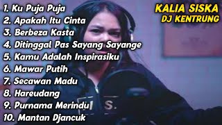 DJ KENTRUNG | Kalia Siska Ft Ska 86 Full Album Terbaru 2020