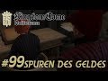 Let's Play Kingdom Come Deliverance #99 Spuren des Geldes! (deutsch/german)