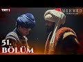 Mehmed Fetihler Sultanı 51 Bölüm Trt1 