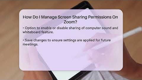 How Do I Manage Screen Sharing Permissions On Zoom? - Be App Savvy